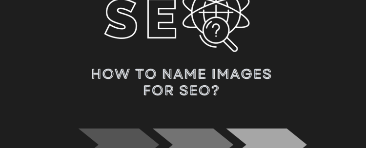 How to name images for SEO