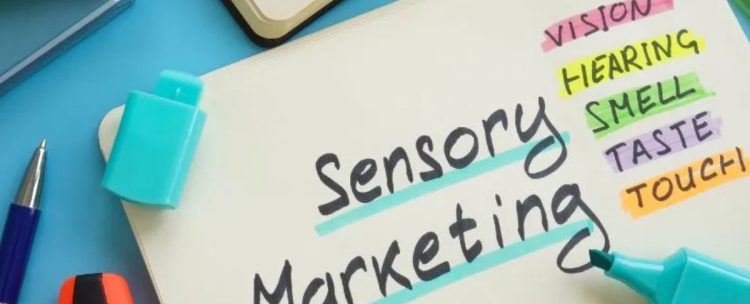 Sensory Marketing