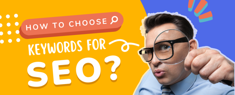 How to choose keywords for SEO?