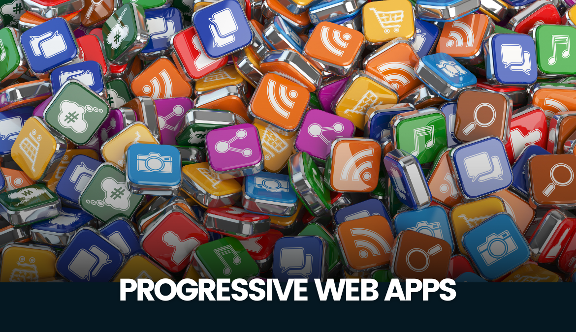 progressive web apps