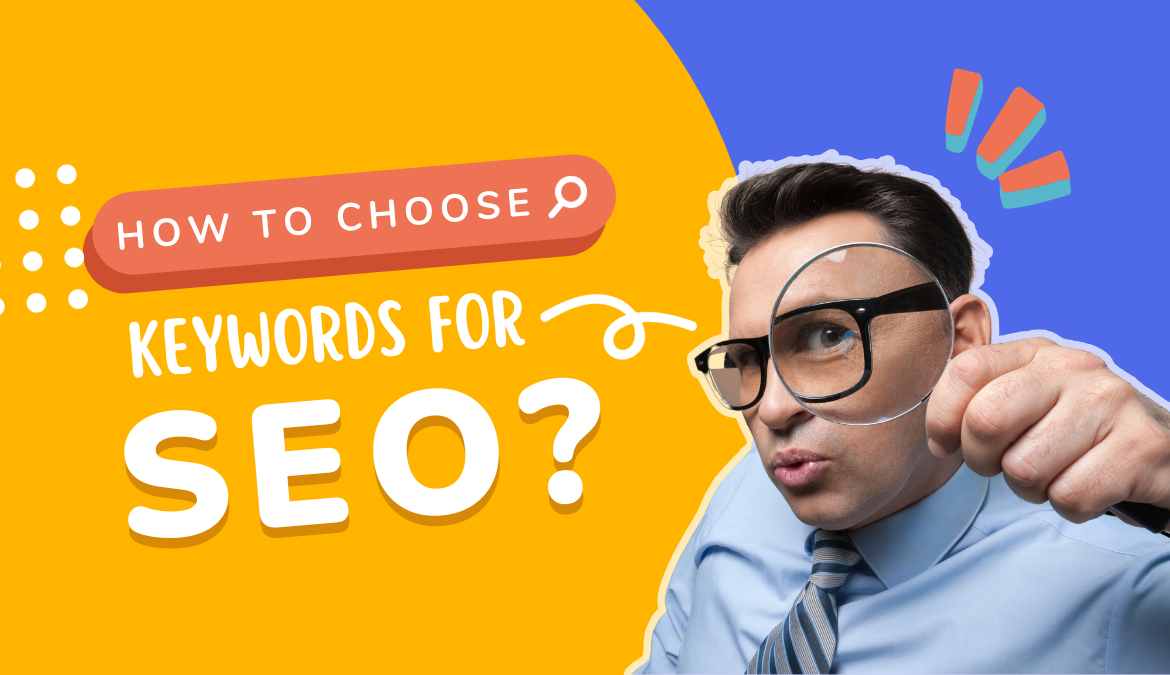How to choose keywords for SEO?